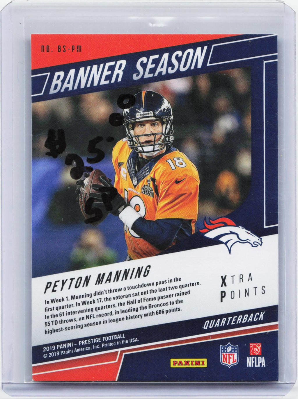 2019 Panini Prestige #BS-PM Peyton Manning Banner Season Xtra Points Blue
