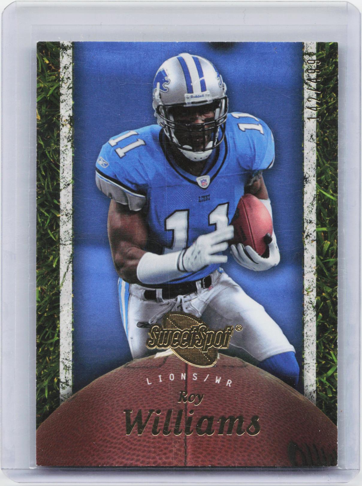 2007 Upper Deck Sweet Spot #34 Roy Williams #/499