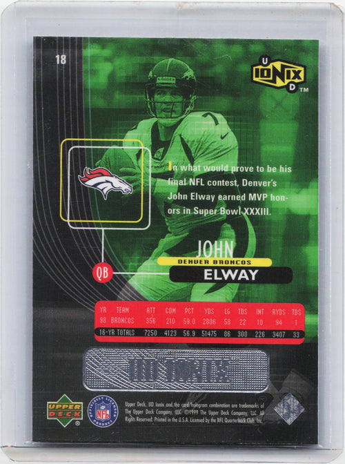 1999 UD Ionix #18 John Elway