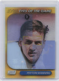 1999 Stadium Club Chrome #SCCE25 Peyton Manning Eyes of the Game