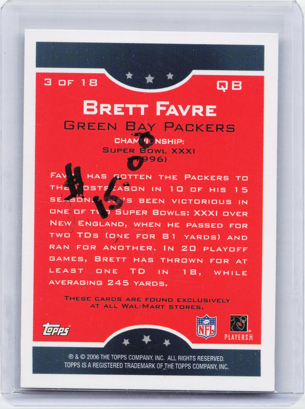 2006 Topps #3 Brett Favre True Champions