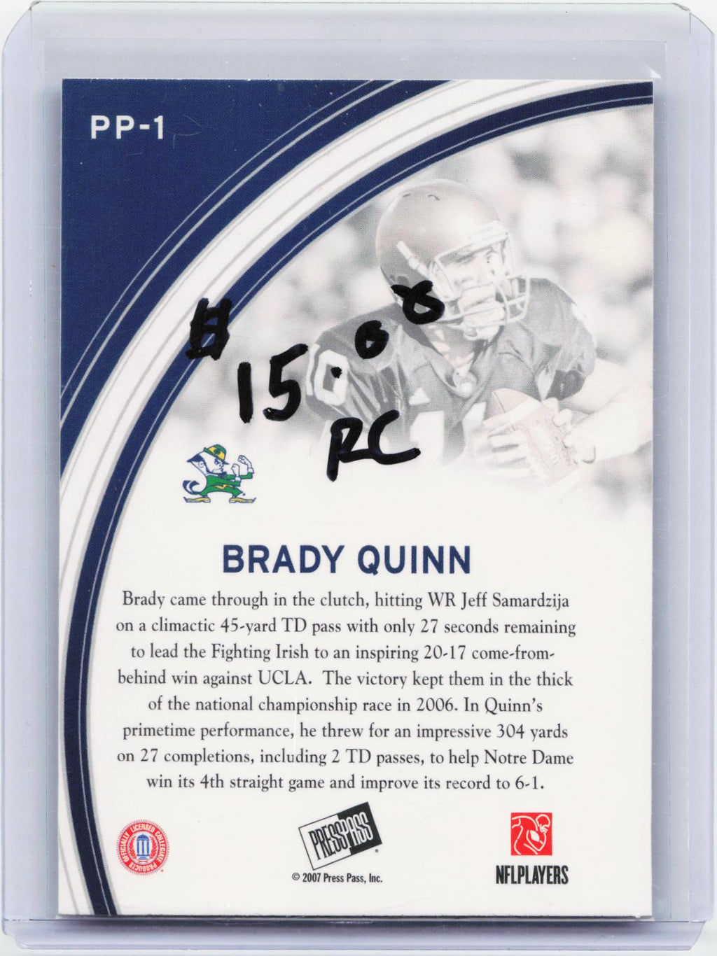 2007 Press Pass #PP-1 Brady Quinn Primetime Players