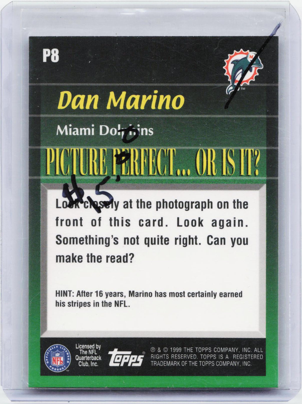 1999 Topps #P8 Dan Marino Picture Perfect