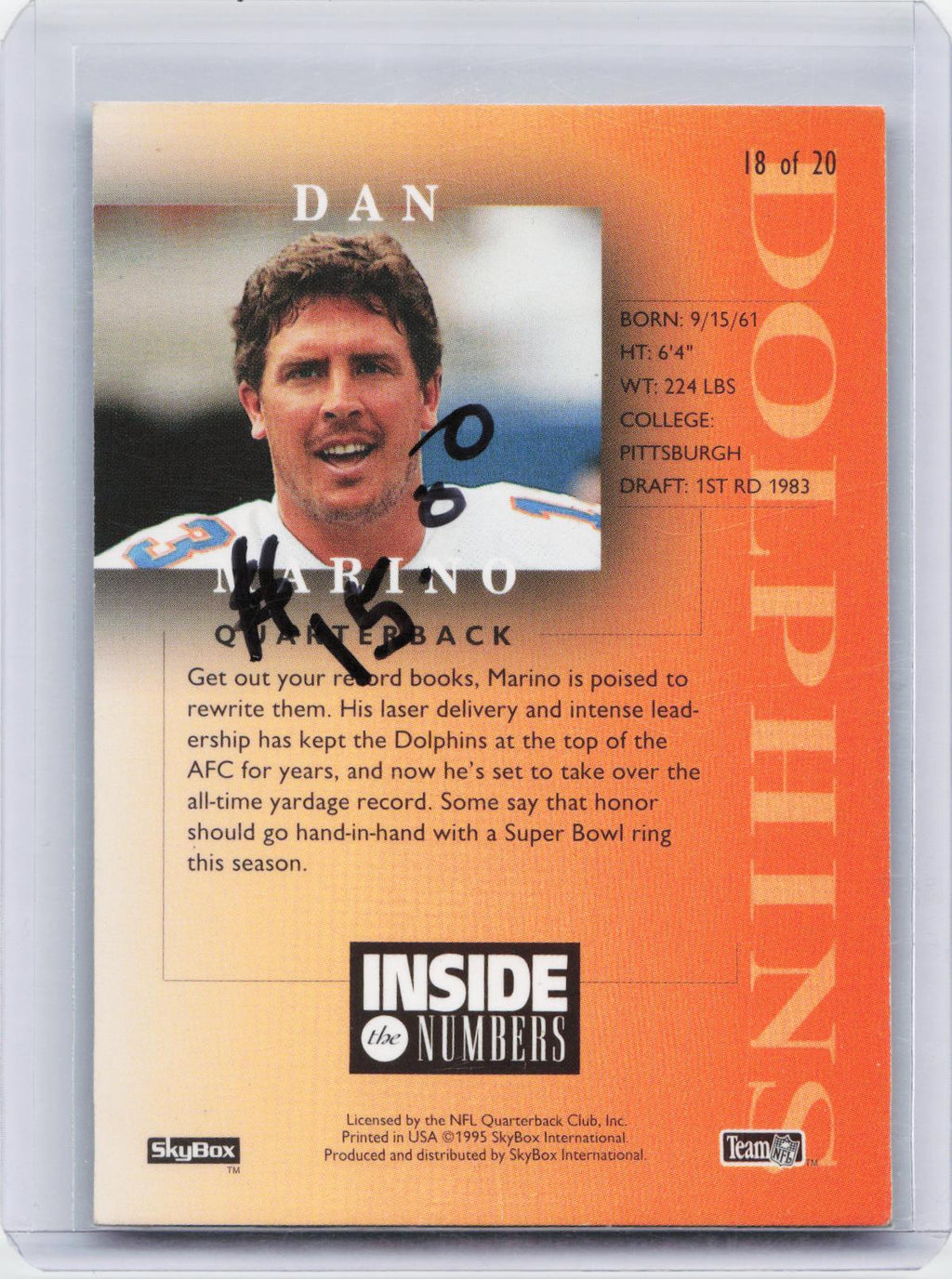 1995 SkyBox Premium #18 Dan Marino Inside the Numbers