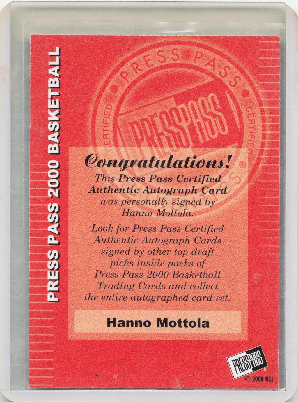 2000 Press Pass #NNO Hanno Mottola Autographs