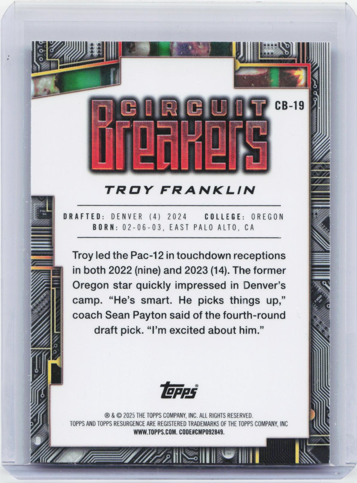 2024 Topps Resurgence #CB-19 Troy Franklin Circuit Breakers