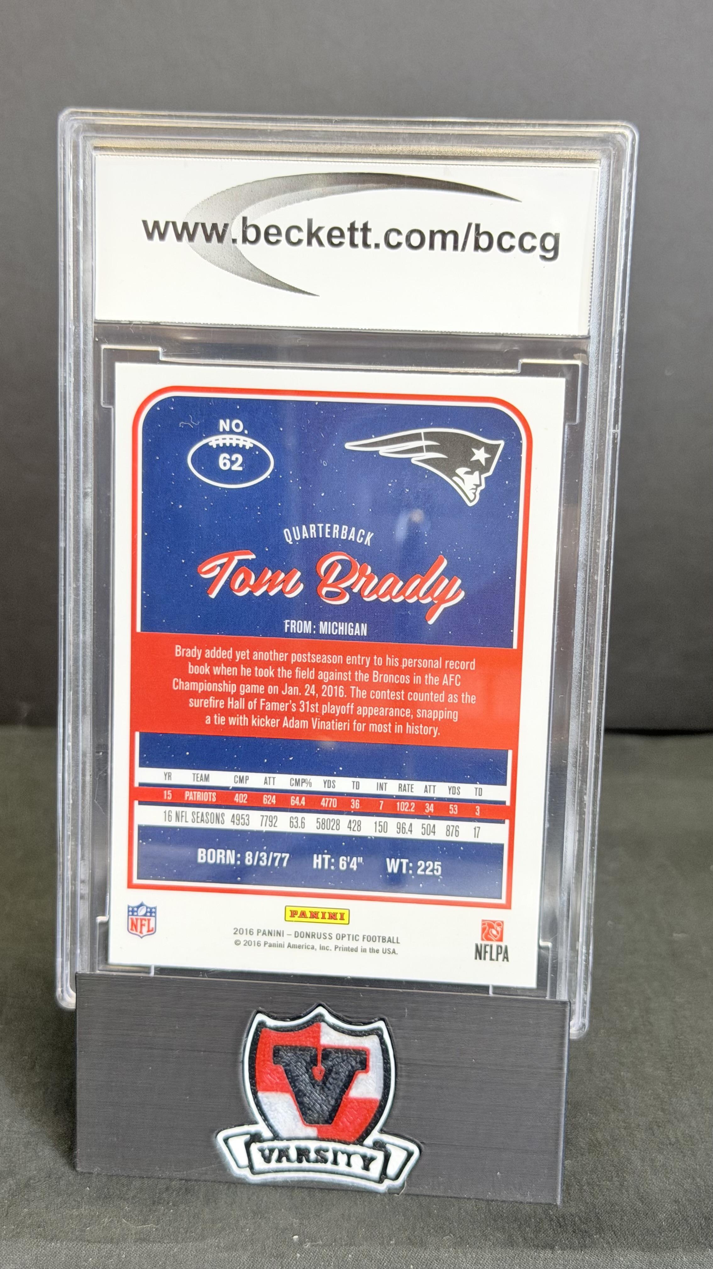 2016 Donruss Optic #62 Tom Brady BCCG 10
