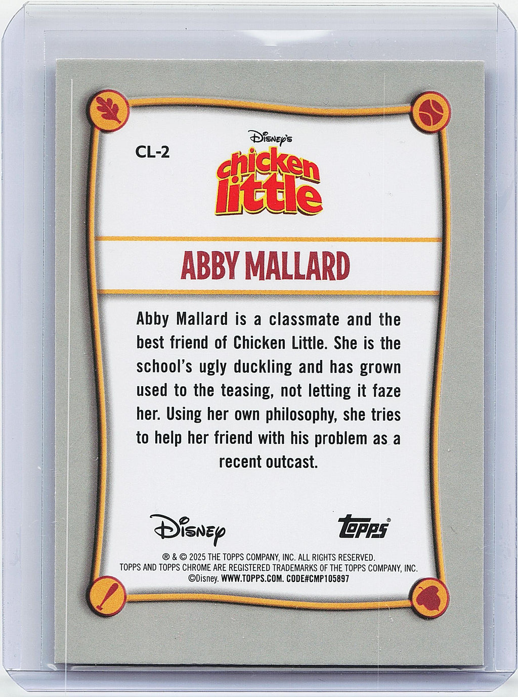 2025 Topps Chrome Disney #CL-2 Abby Mallard Chicken Little 20th Anniversary