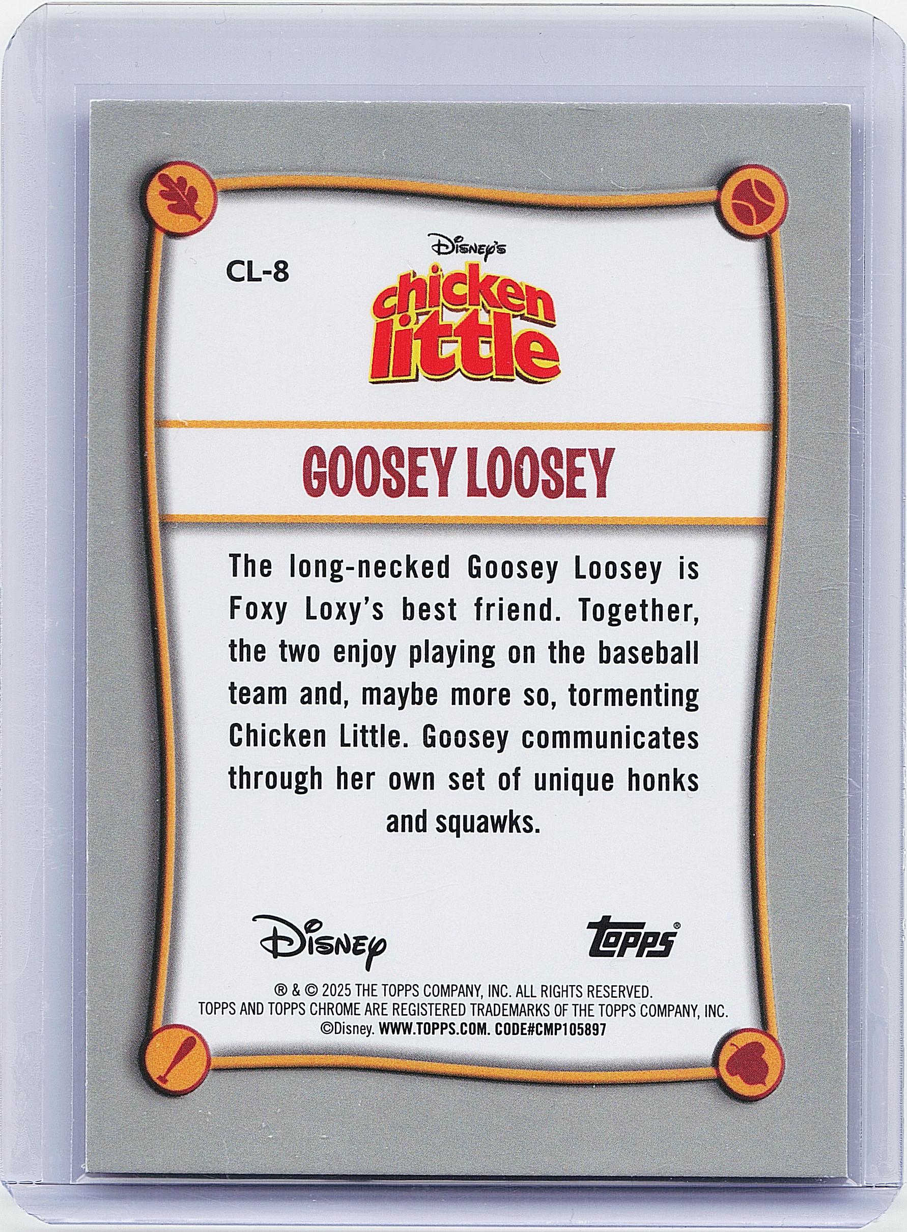 2025 Topps Chrome Disney #CL-8 Goosey Loosey Chicken Little 20th Anniversary