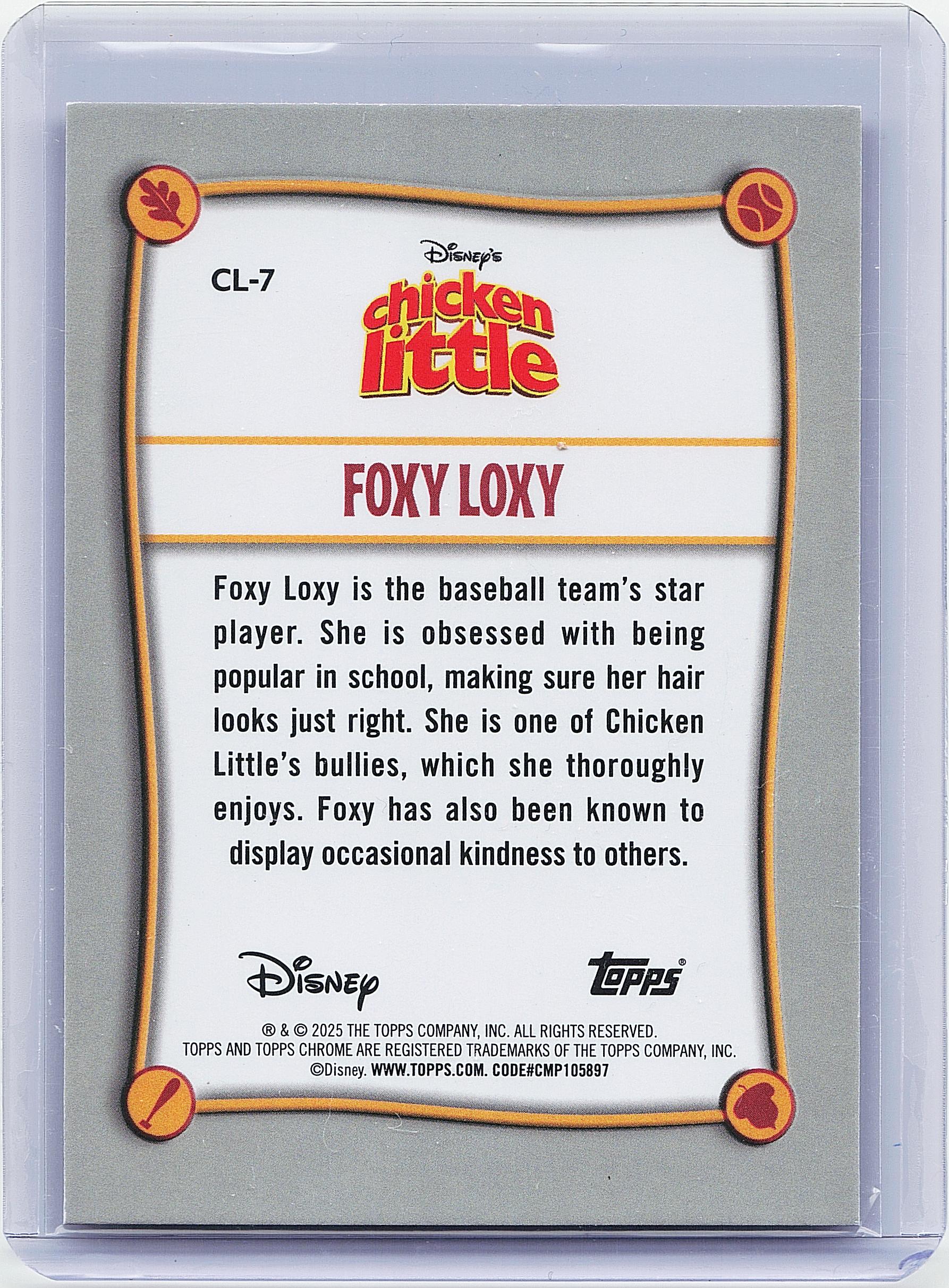 2025 Topps Chrome Disney #CL-7 Foxy Loxy Chicken Little 20th Anniversary