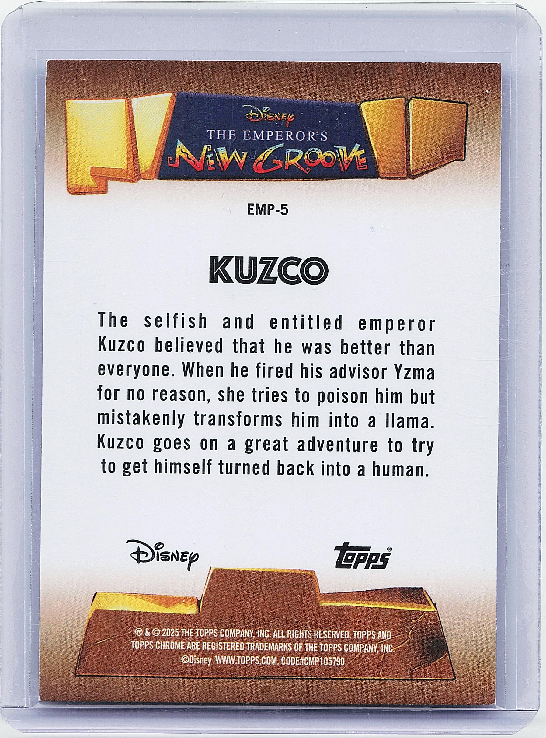 2025 Topps Chrome Disney #EMP-5 Kuzco The Emperor's New Groove 25th Anniversary