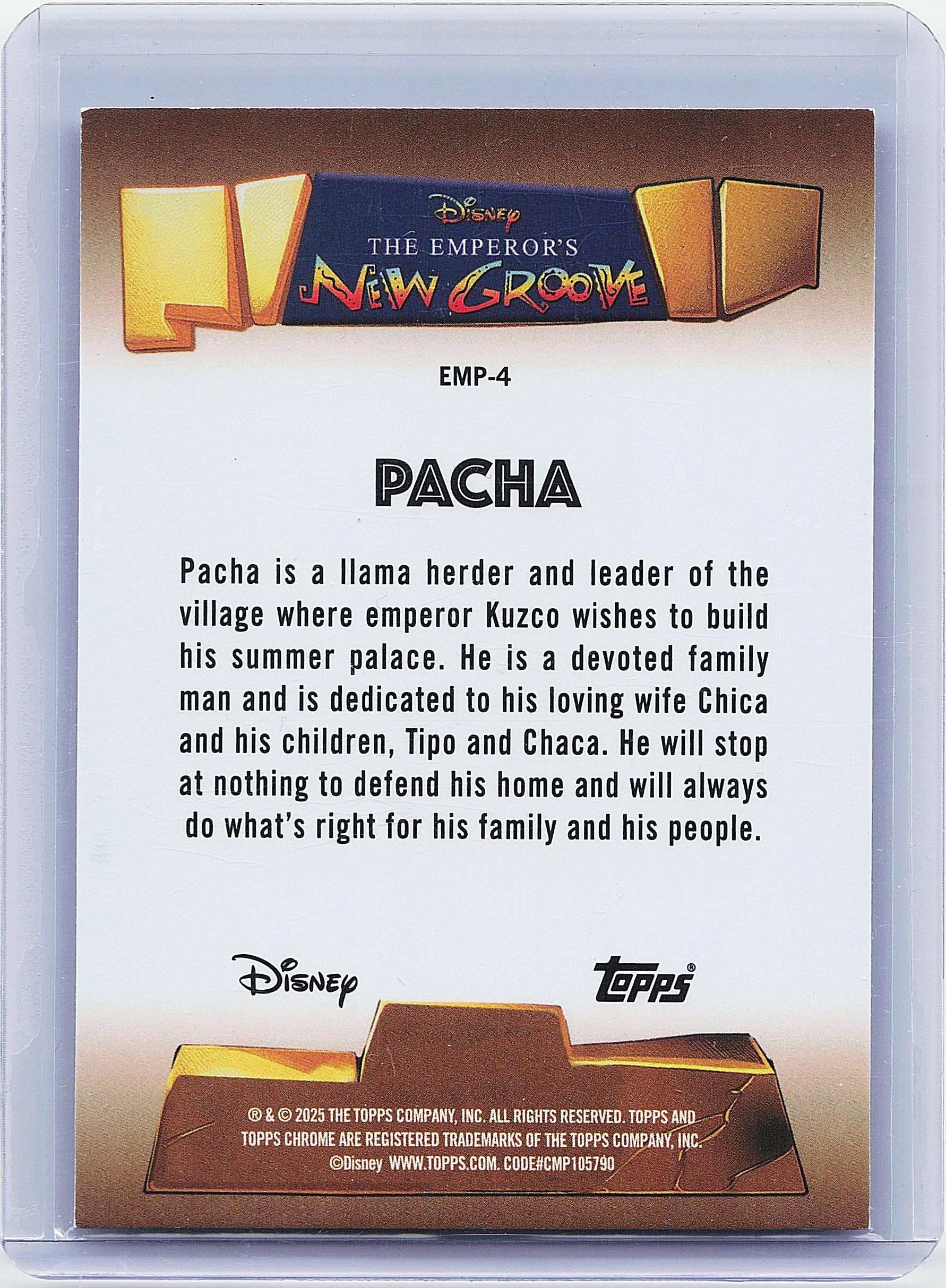 2025 Topps Chrome Disney #EMP-4 Pacha The Emperor's New Groove 25th Anniversary
