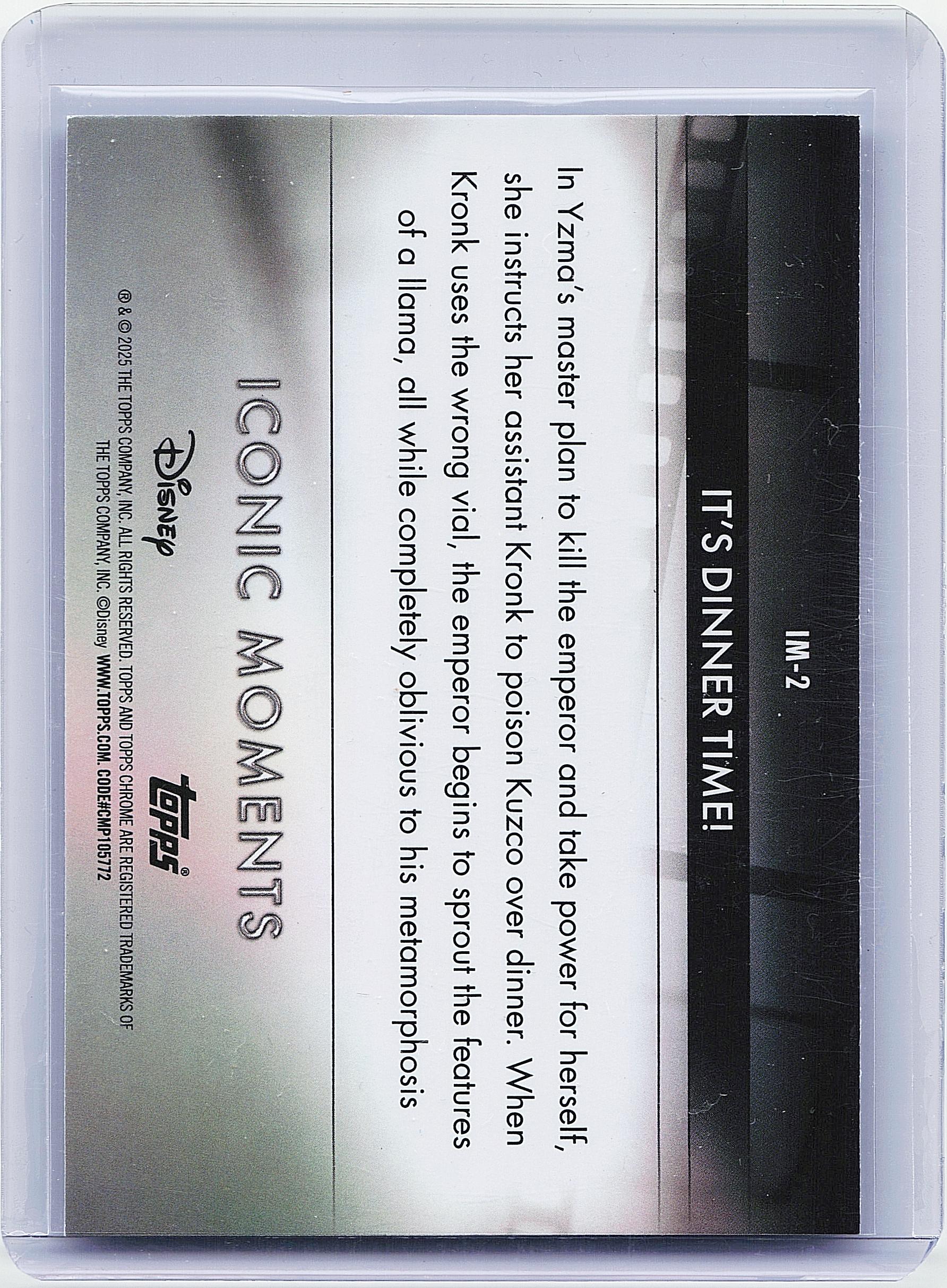 2025 Topps Chrome Disney #IM-2 It's Dinner Time! -  Iconic Moments
