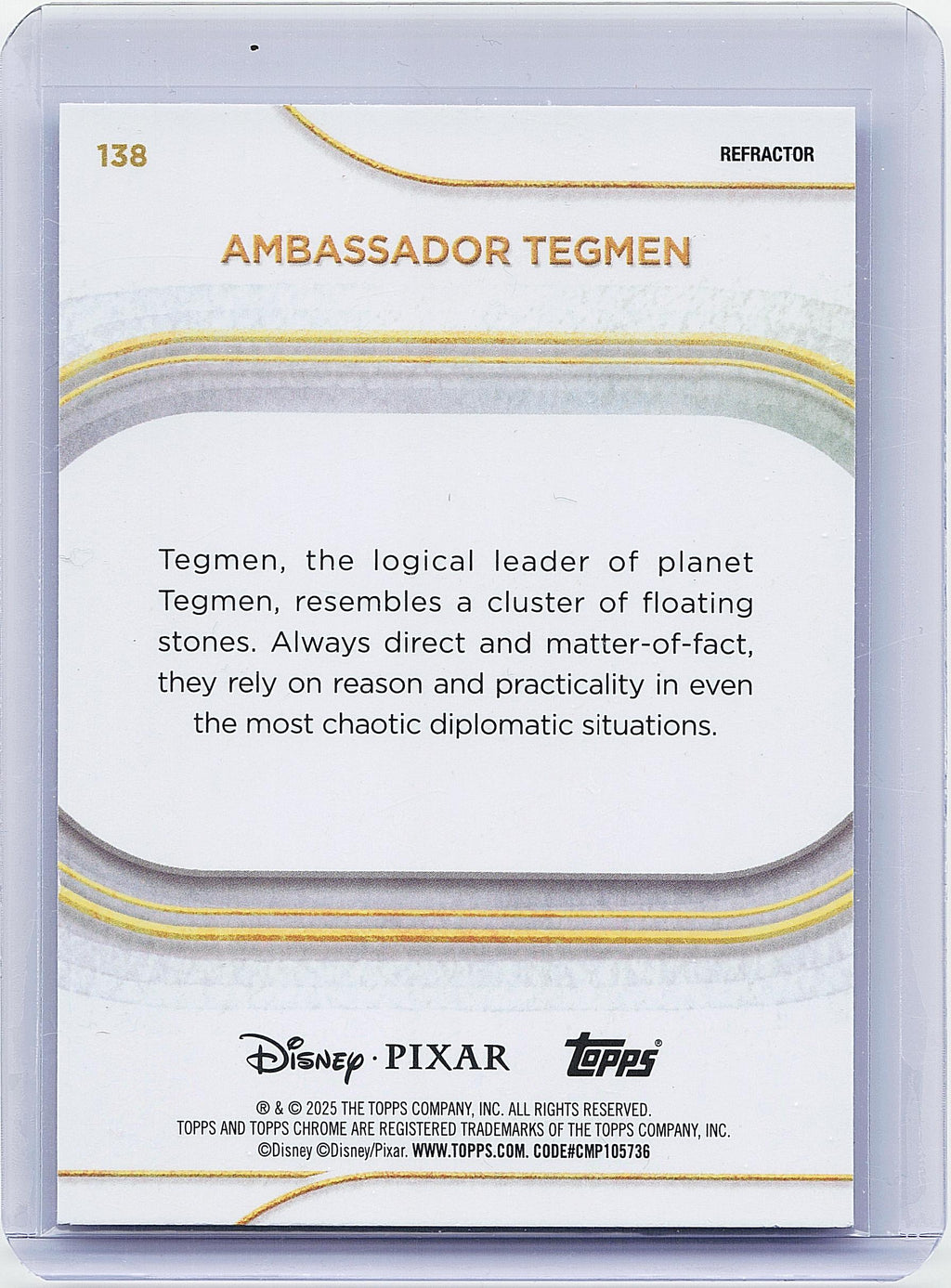 2025 Topps Chrome Disney #138 Ambassador Tegmen Refractor