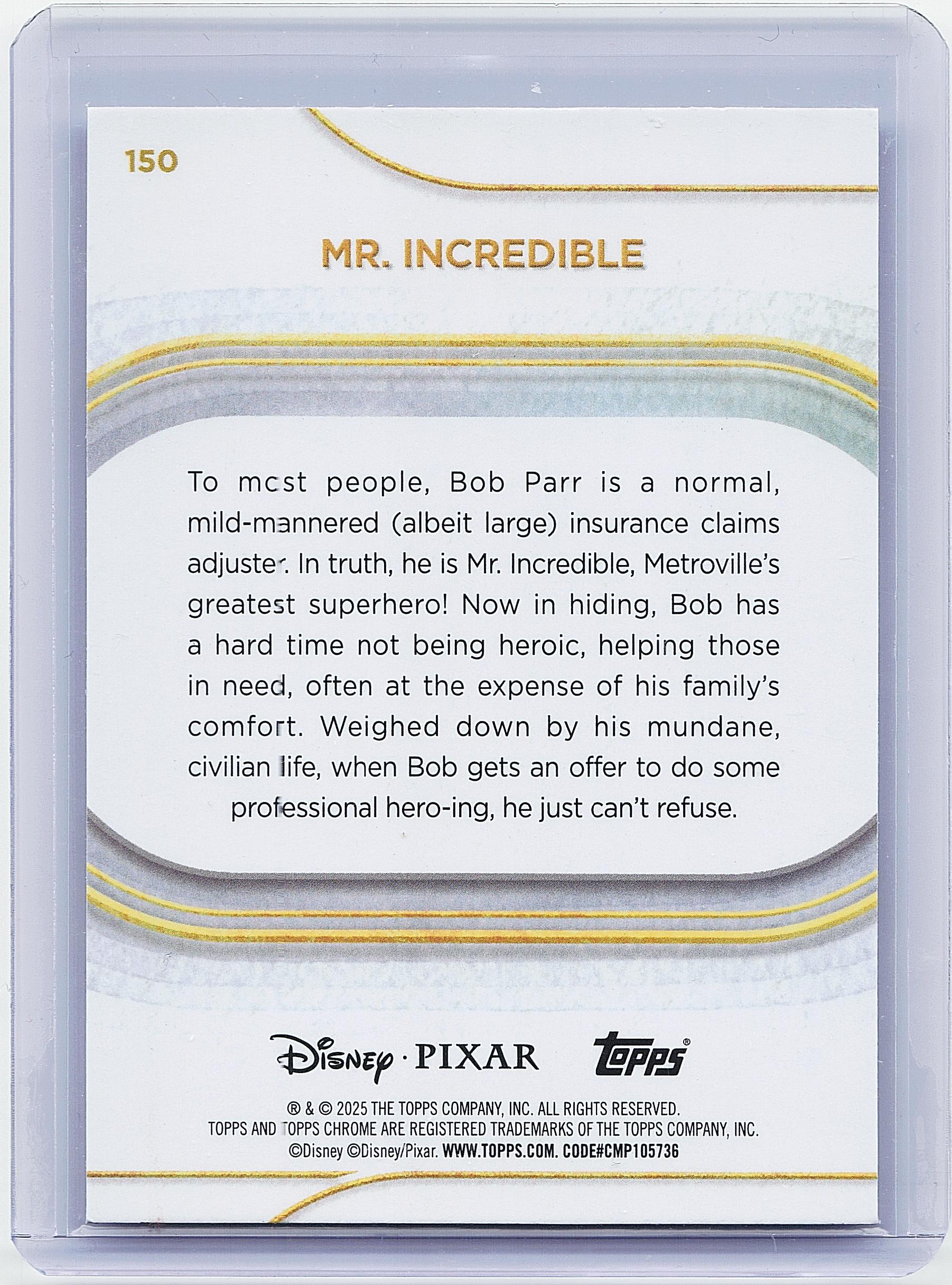 2025 Topps Chrome Disney #150 Mr. Incredible
