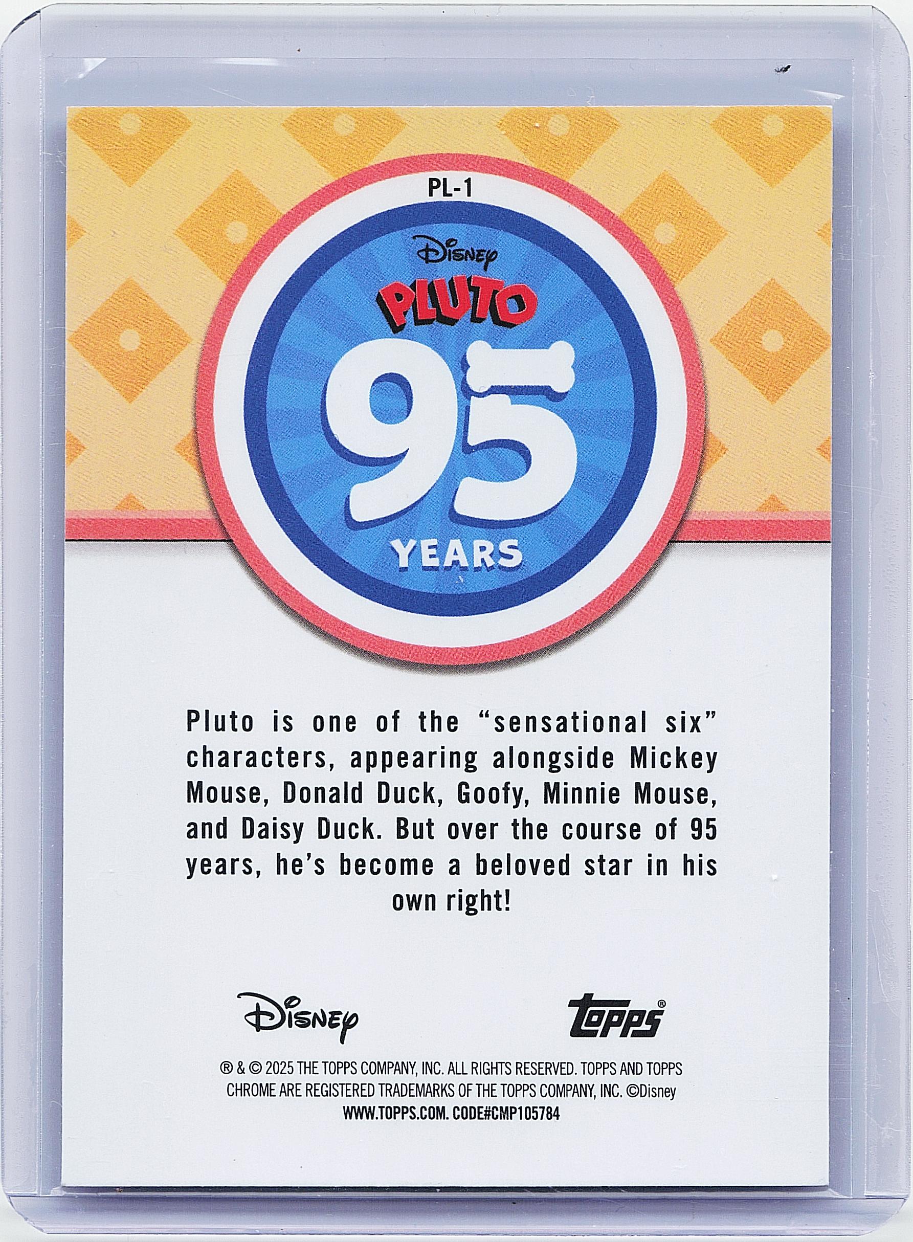 2025 Topps Chrome Disney #PL-1 Pluto Pluto 95th Anniversary
