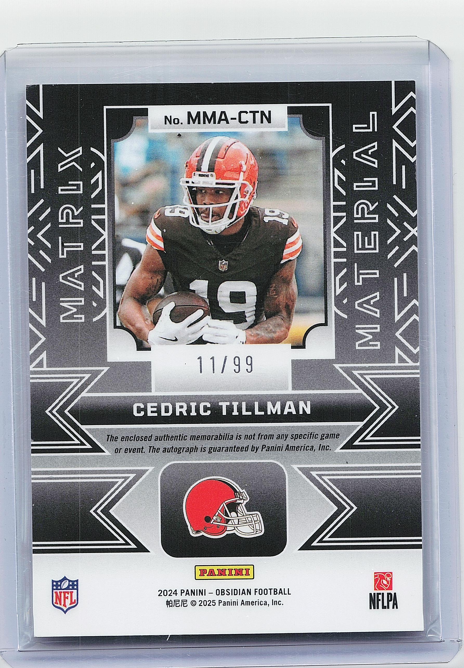 2024 Panini Obsidian #MMA-CTN Cedric Tillman Matrix Material Auto Silver #/99