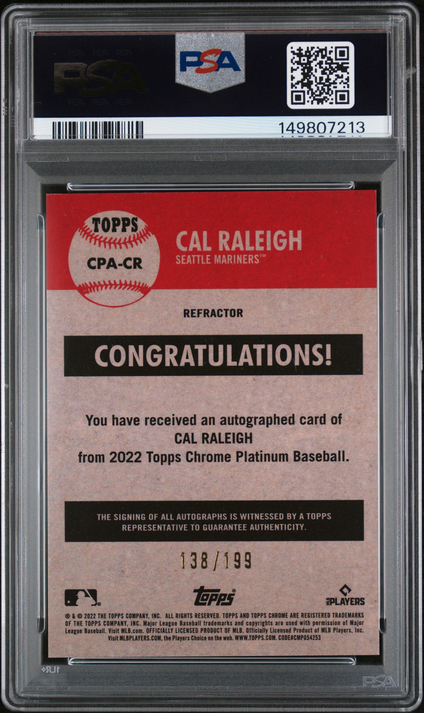 2022 Topps Chrome Platinum Anni #CPA-CR Cal Raleigh Auto Refractor PSA 10 #/199