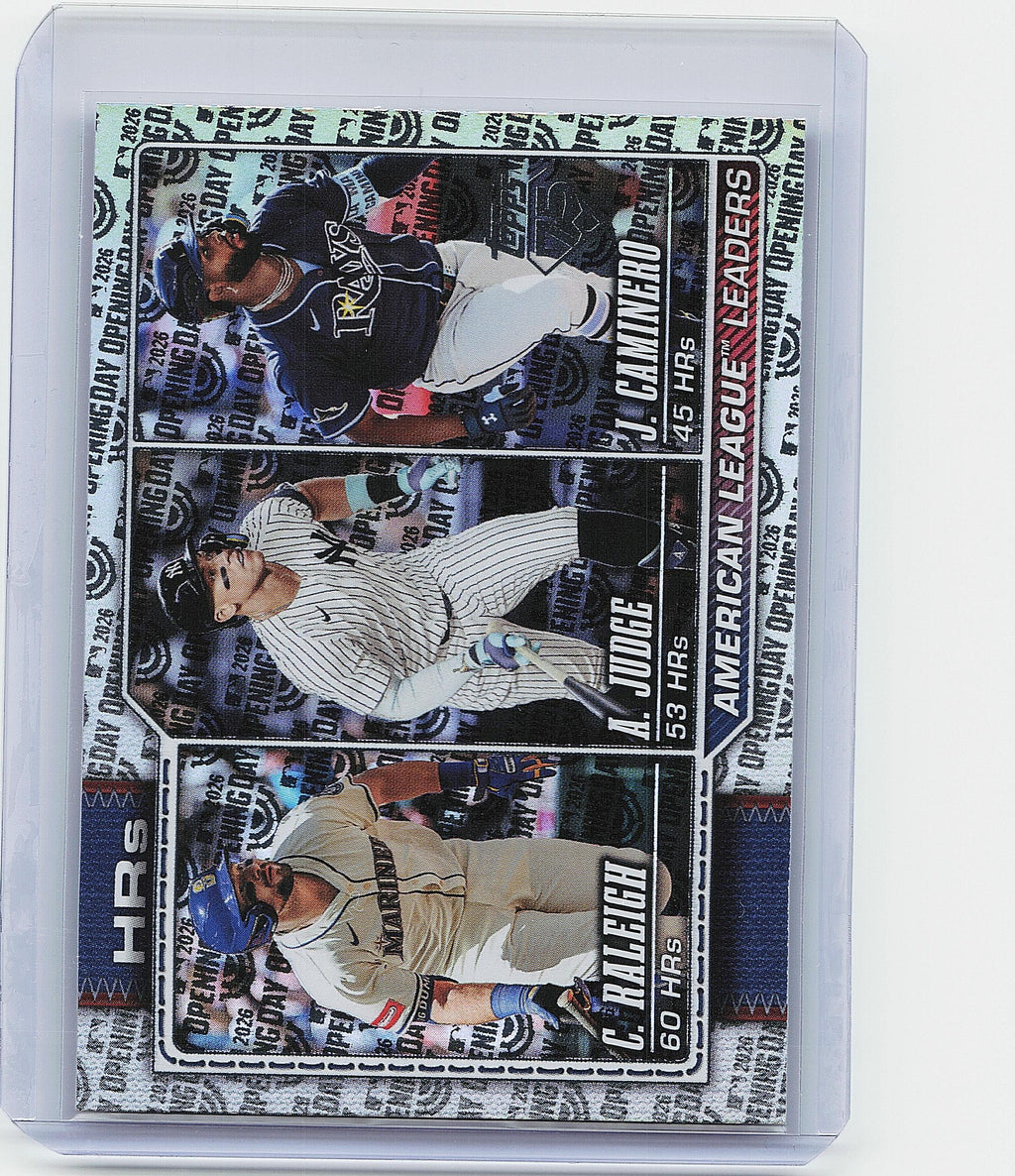 2026 Topps #38 AL Leaders HRs ( Raleigh / Judge / Caminero) Opening Day Foil