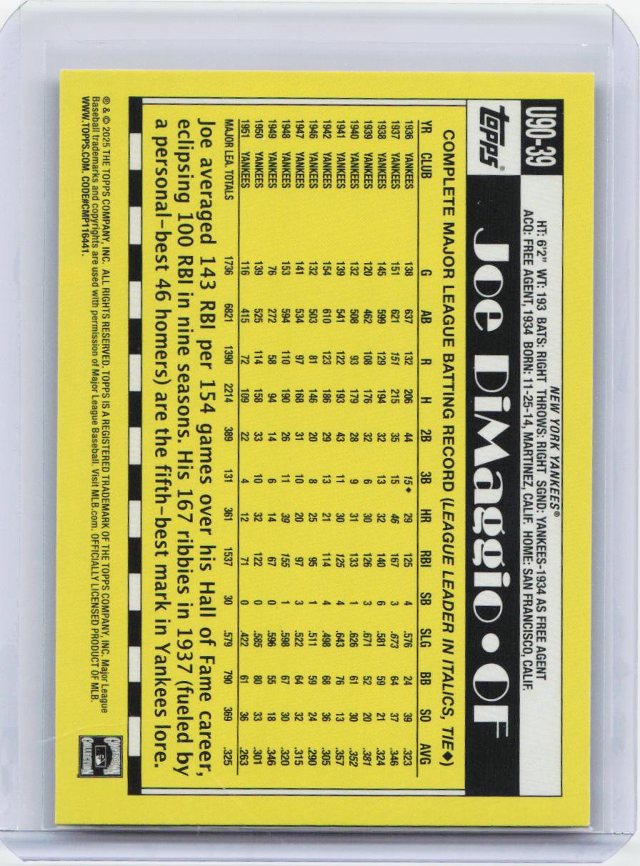 2025 Topps Update #U90-39 Joe DiMaggio 1990 Topps Baseball 35th Anniversary