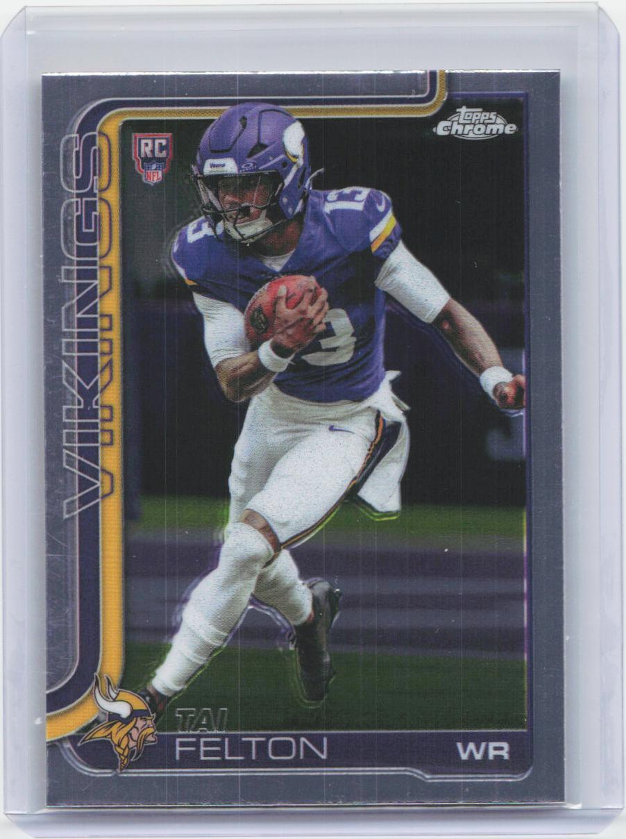 2025 Topps Chrome #395 Tai Felton