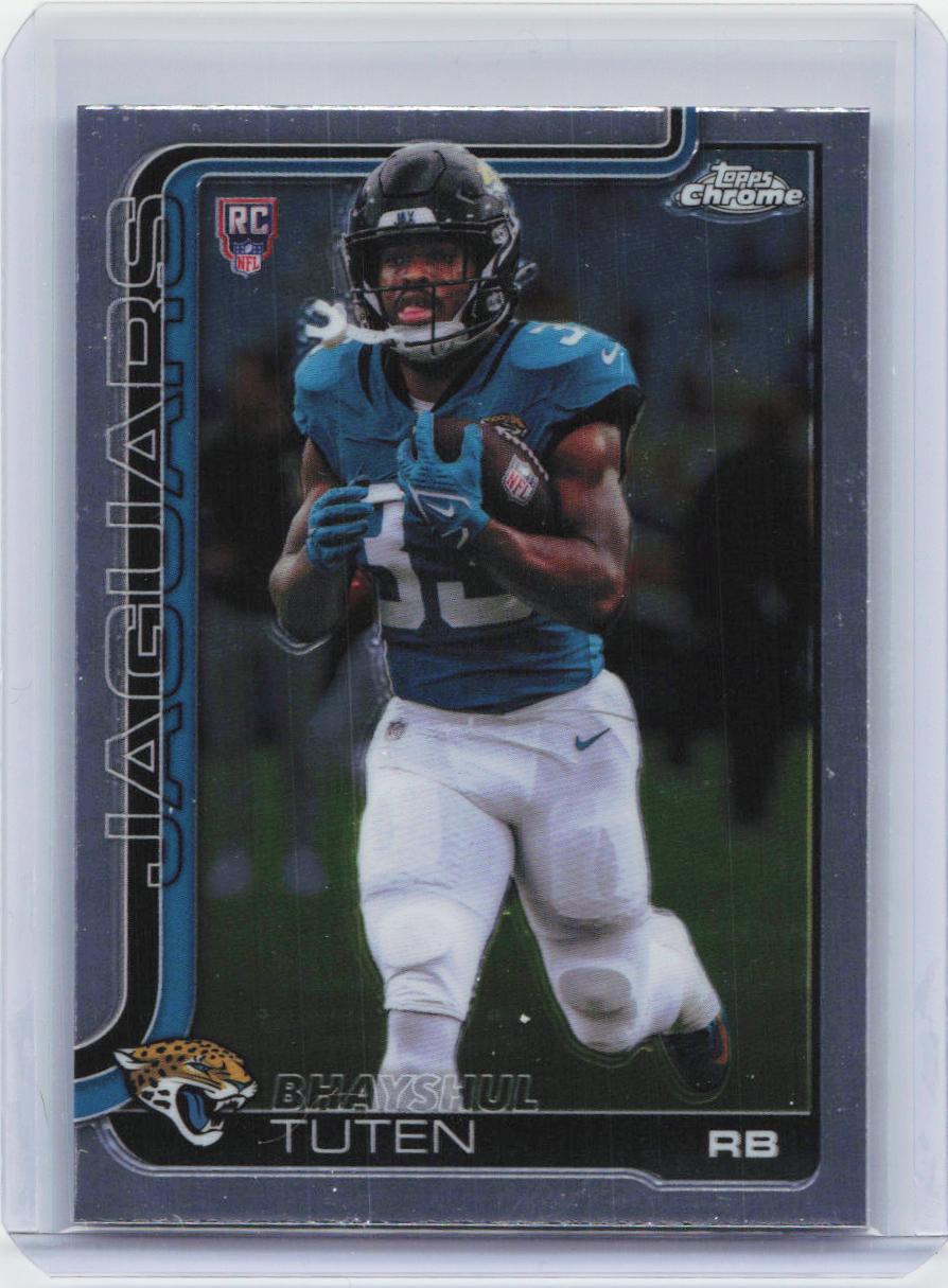 2025 Topps Chrome #389 Bhayshul Tuten