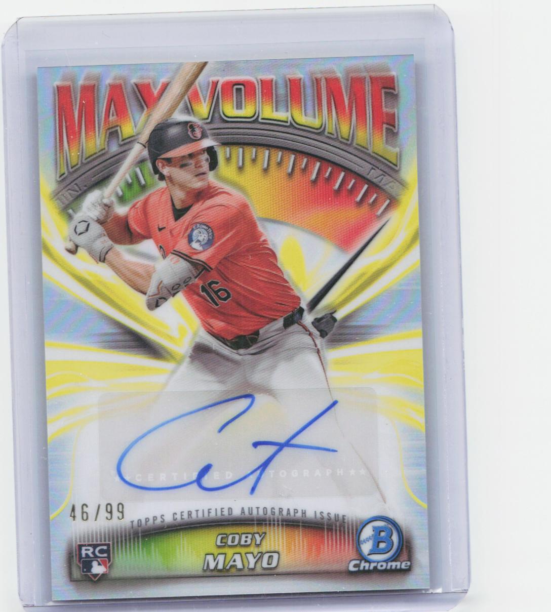 2025 Bowman Chrome #MVA-CM Coby Mayo Max Volume Autographs #/99