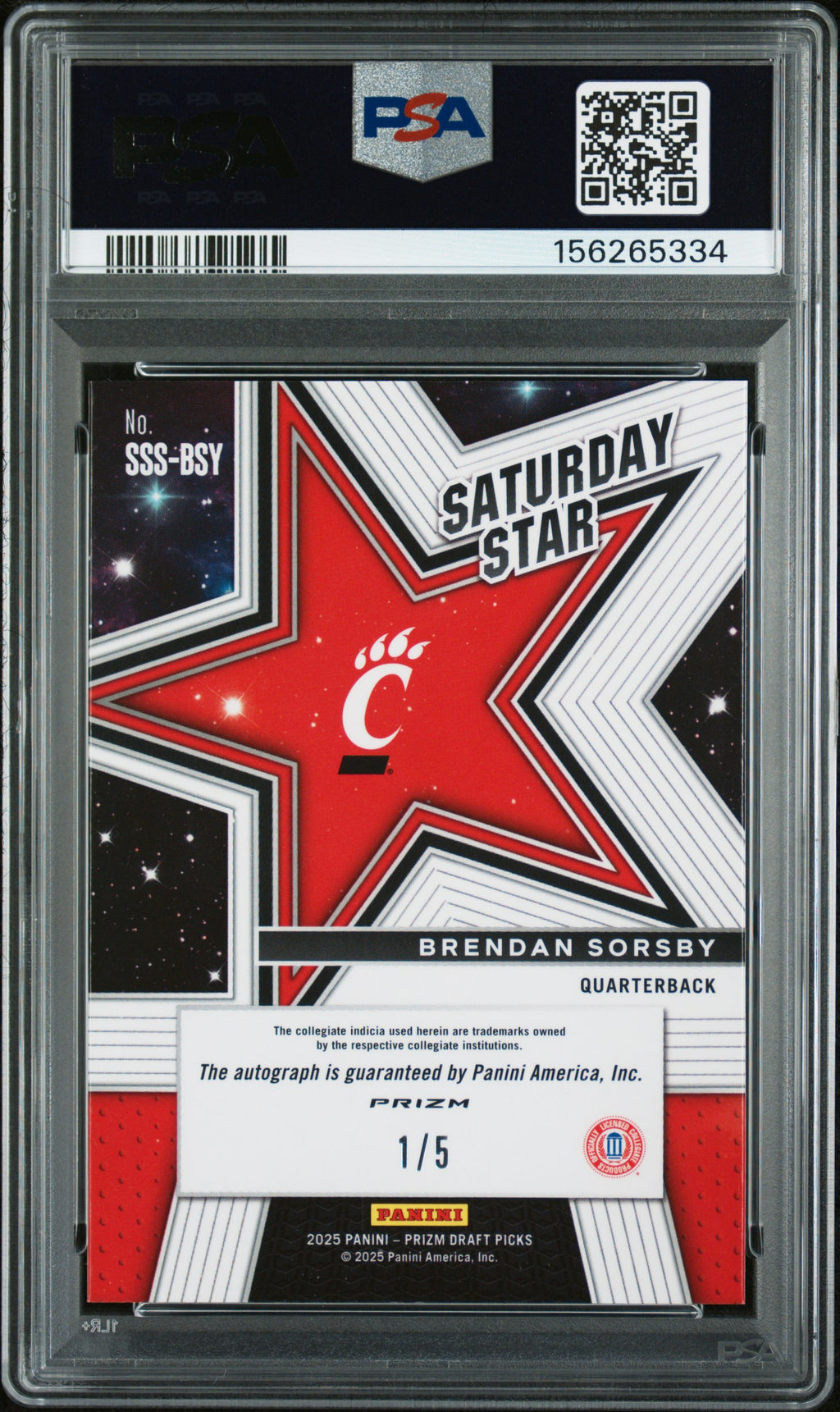 2025 Prizm Picks #SSS-BSY Brendan Sorsby Saturday Stars Auto Gold PSA 10 #/5
