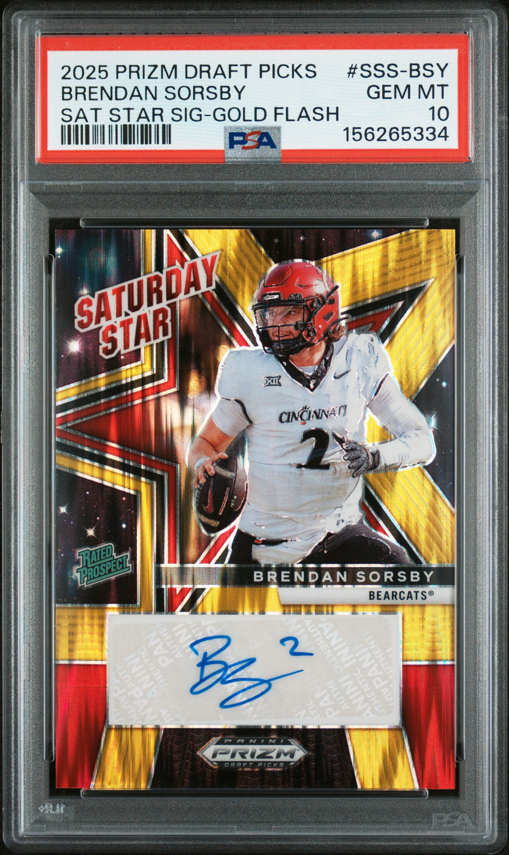 2025 Prizm Picks #SSS-BSY Brendan Sorsby Saturday Stars Auto Gold PSA 10 #/5