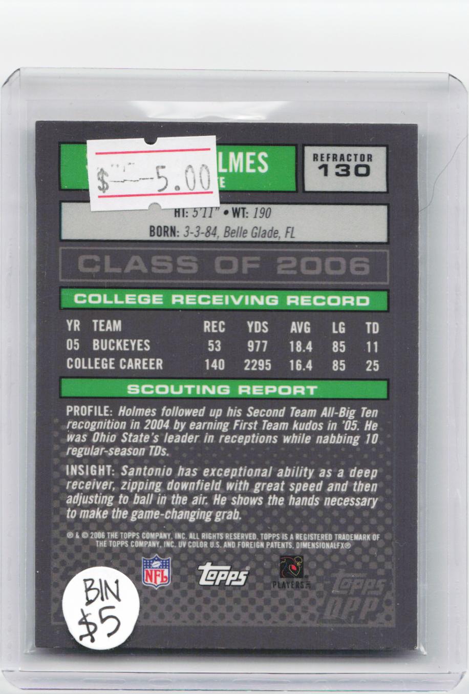 2006 Topps Draft Picks & Prospects #130 Santonio Holmes Chrome Black Refractors