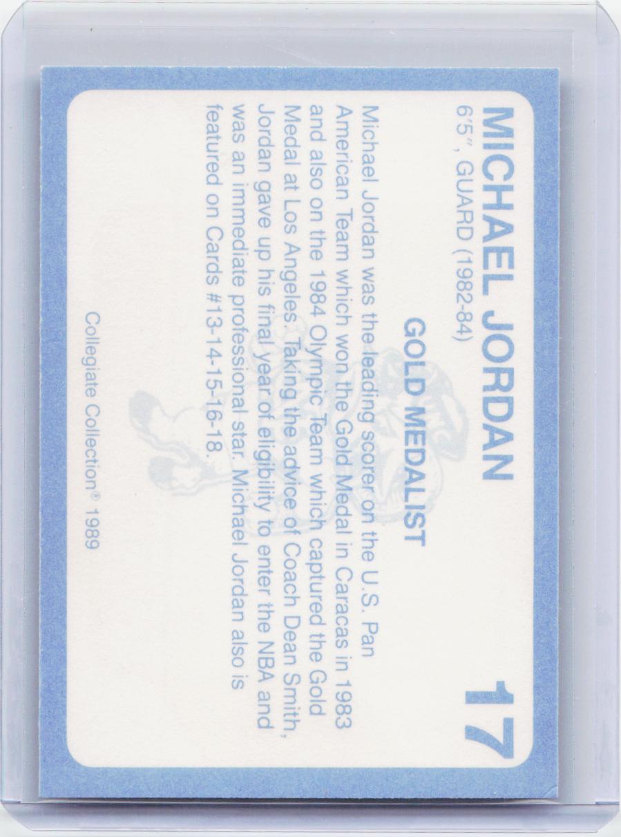 1989 Collegiate Collection North Carolina's Finest #17 Michael Jordan