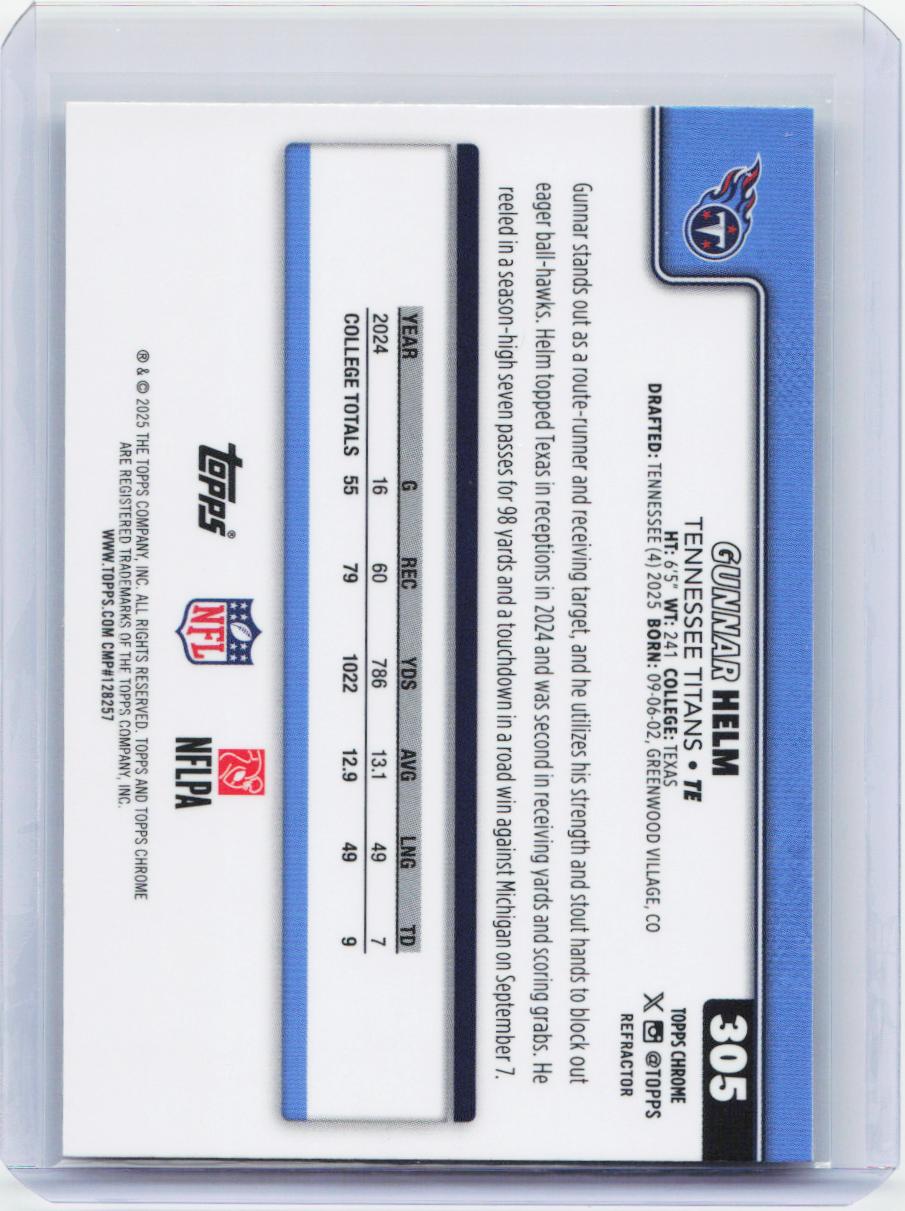 2025 Topps Chrome #305 Gunnar Helm Refractor