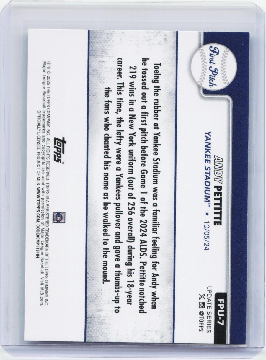 2025 Topps Update #FPU-7 Andy Pettitte First Pitch
