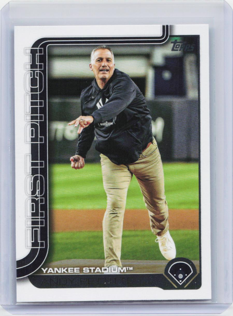 2025 Topps Update #FPU-7 Andy Pettitte First Pitch