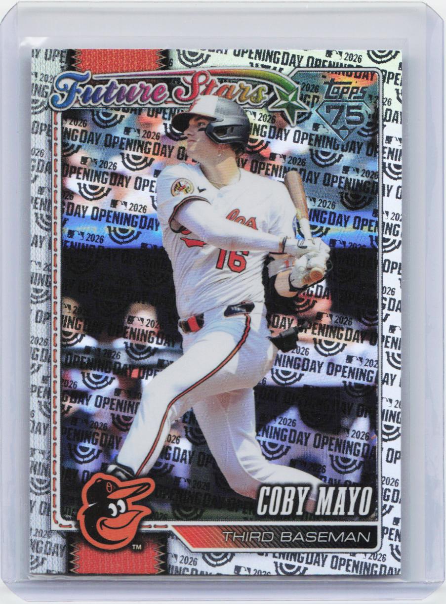 2026 Topps #72 Coby Mayo Opening Day Foil