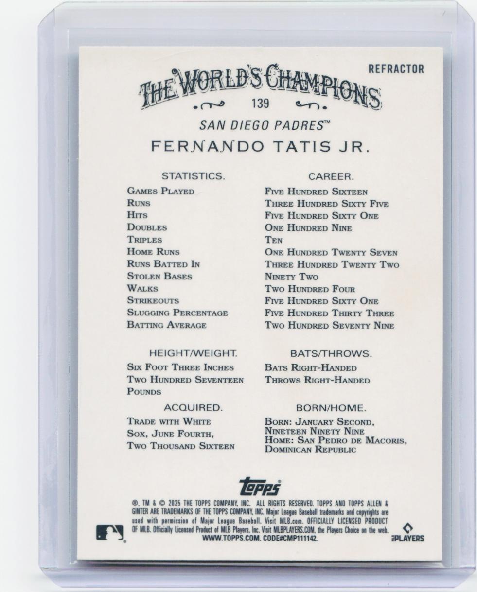 2025 Topps Allen & Ginter #139 Fernando Tatis Jr. Chrome Refractor