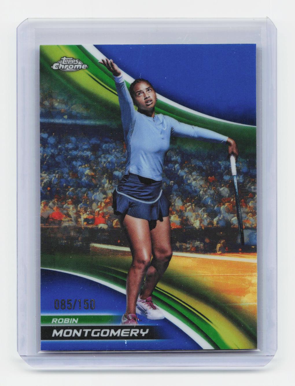 2025 Topps Chrome #133 Robin Montgomery Blue Refractor #/150