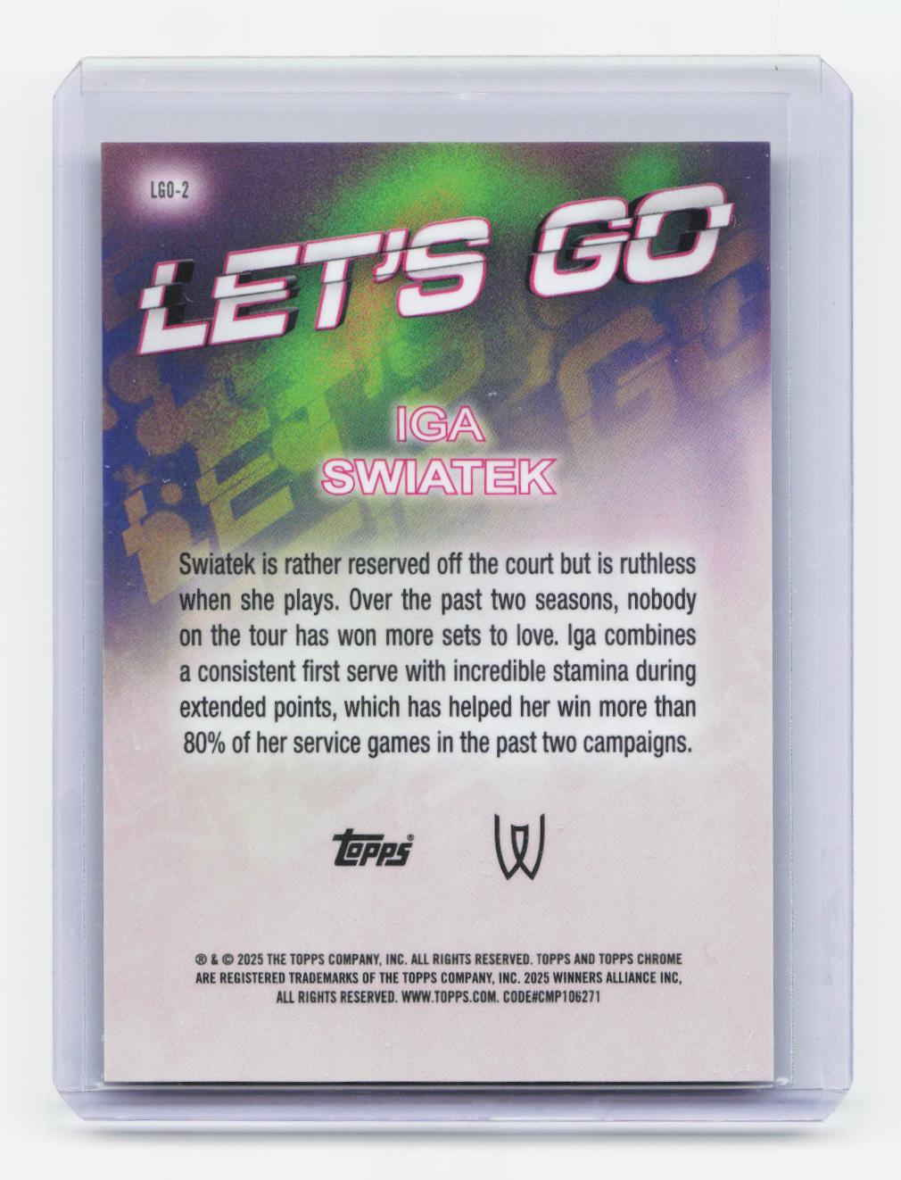 2025 Topps Chrome #LGO-2 Iga Swiatek Let’s Go